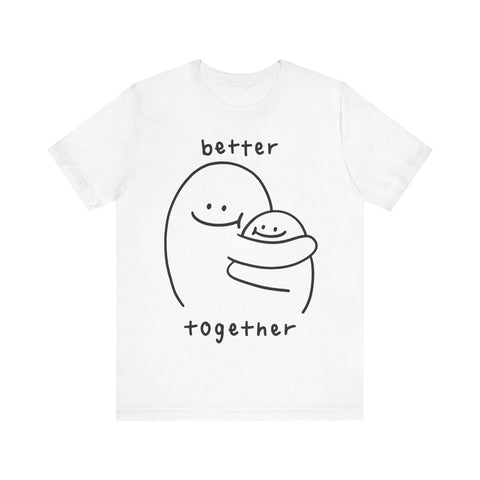 Better together