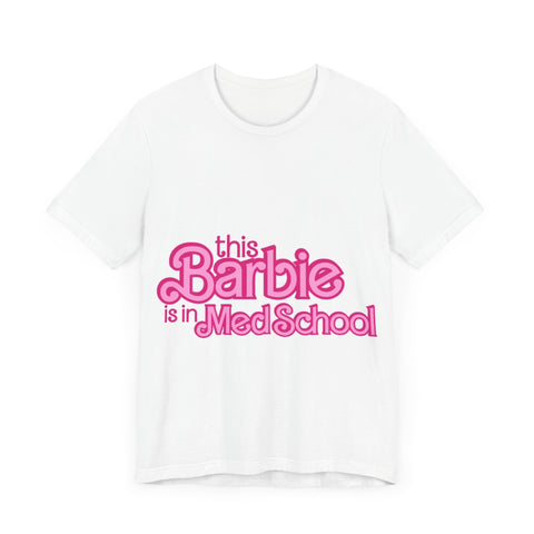 Med school barbie