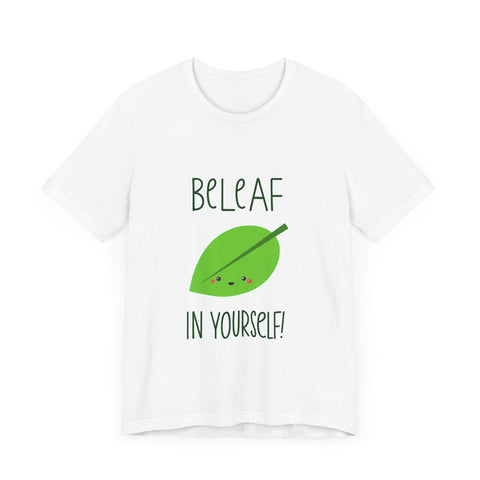 BeLeaf in yourself