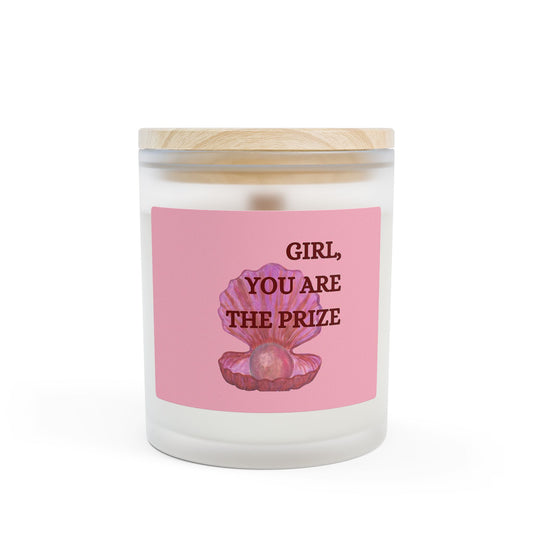 Frosted Glass Candle - "Girl, You Are the Prize" - Motivational Home Decor, Gift for Her, Romantic Candle, Self-Care, Inspirational Gift