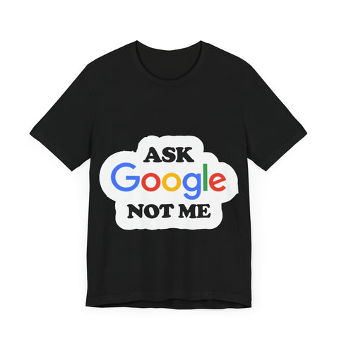Ask Google