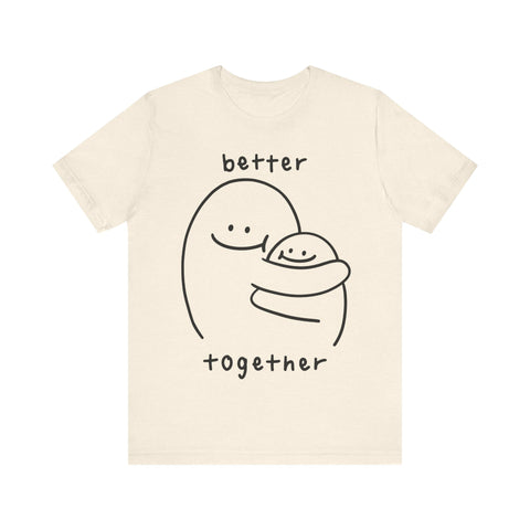Better together