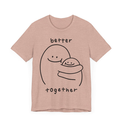 Better together