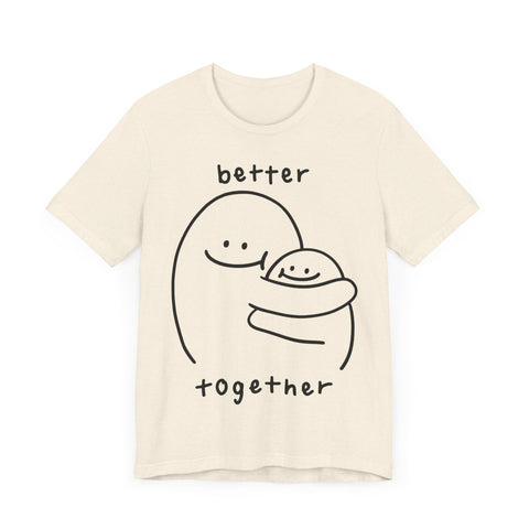 Better together