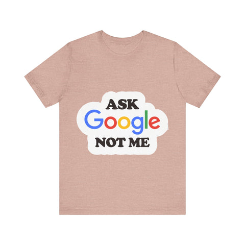 Ask Google