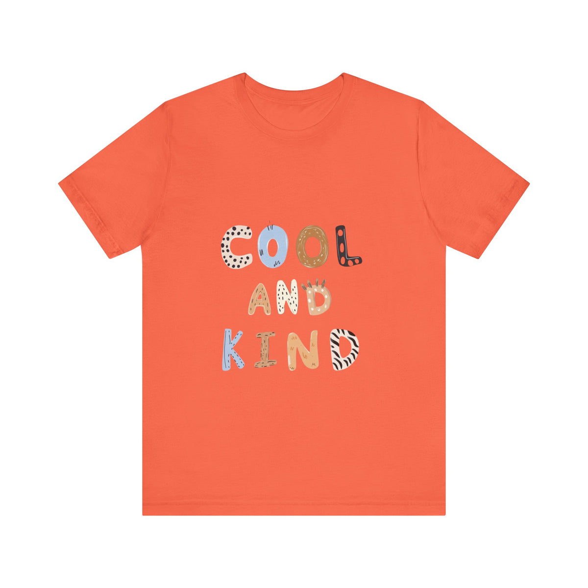 Cool and Kind Unisex Jersey Tee - Vibrant Short Sleeve T-Shirt for Positive Vibes