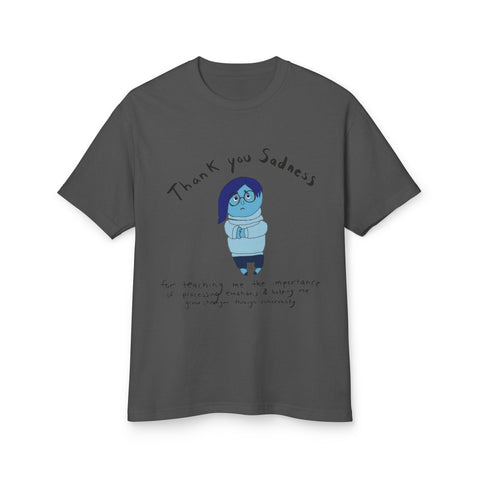 Thank You Sadness Unisex Heavyweight Tee | Gratitude Shirt, Mental Health Awareness Tee, Casual Gift, Comfy Everyday Wear, Unisex Gift