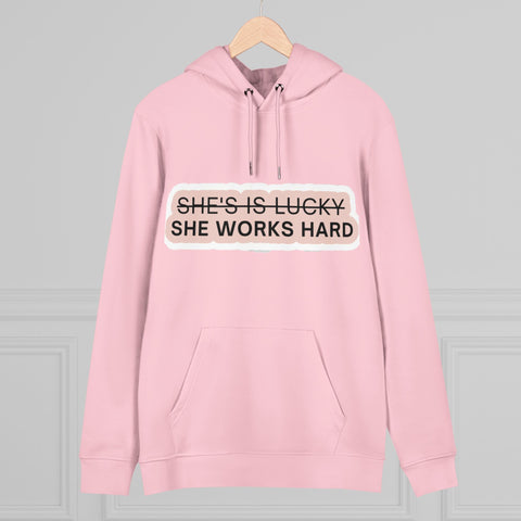 She works hard