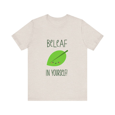 BeLeaf in yourself