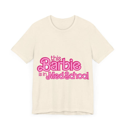 Med school barbie