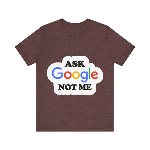Ask Google