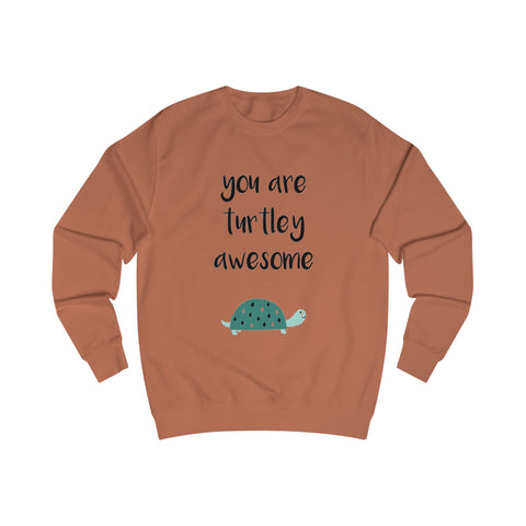 You are turtley awesome
