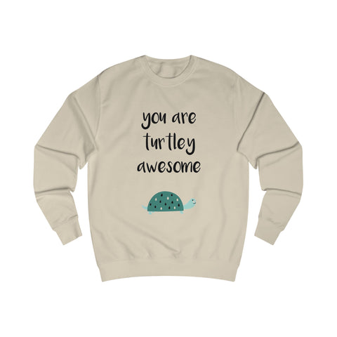 You are turtley awesome