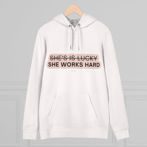 She works hard
