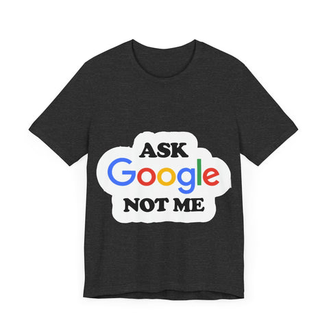 Ask Google