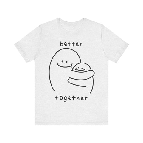 Better together