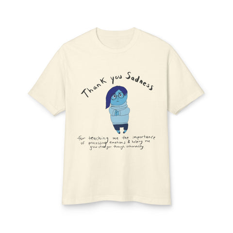 Thank You Sadness Unisex Heavyweight Tee | Gratitude Shirt, Mental Health Awareness Tee, Casual Gift, Comfy Everyday Wear, Unisex Gift